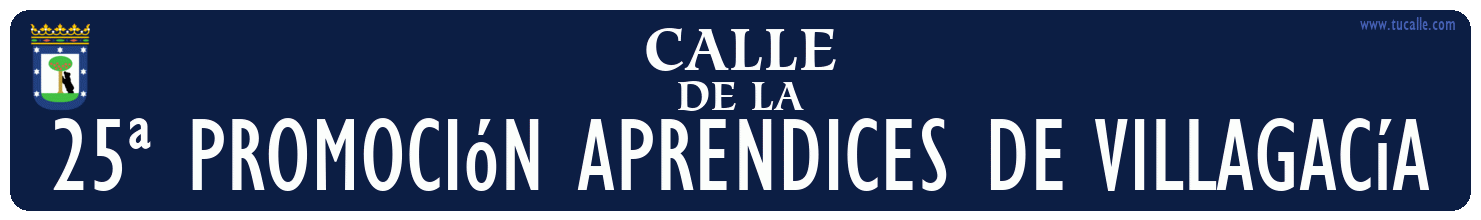 cartel_de_calle-de la-25ª promoción aprendices de villagacía_en_madrid_antiguo